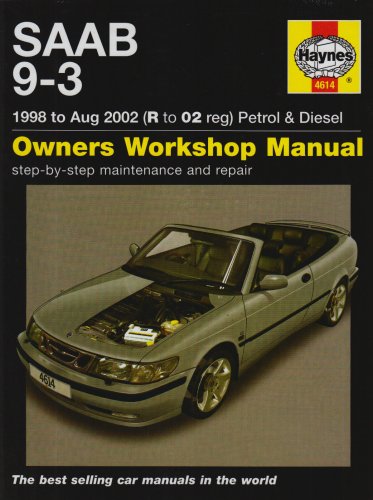 Saab 9-3 Petrol and Diesel Service and Repair Manual: 1998 to 2002 (Haynes Service and Repair Manuals)