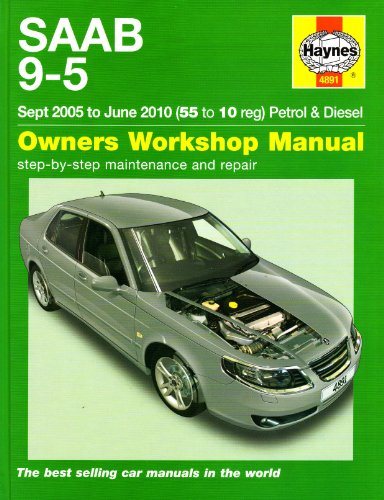 Saab 9-5 Petrol & Diesel Service and Repair Manual: 2005-2010 (Haynes Service and Repair Manuals)