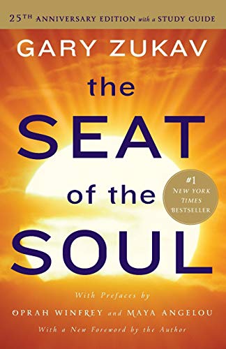 The Seat of the Soul. 25the Anniversary Edition