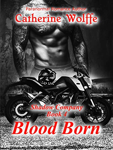 Blood Born (Shadow Company Book 4) (English Edition)