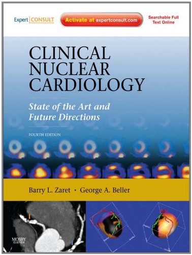 Clinical Nuclear Cardiology: State of the Art and Future Directions (English Edition)