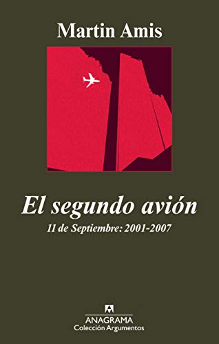 El segundo avión: 11 de Septiembre: 2001-2007 (Argumentos)