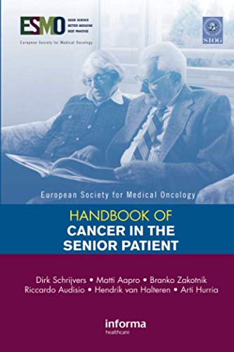 ESMO Handbook of Cancer in the Senior Patient (European Society for Medical Oncology Handbooks)