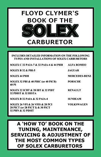 FLOYD CLYMER'S BOOK OF THE SOLEX CARBURETOR