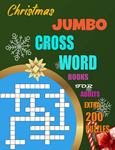 Jumbo Crossword Christmas Books For Adults: Extra 200 Puzzles Large-Print Enjoy Holiday Challenge for Adults and Senior