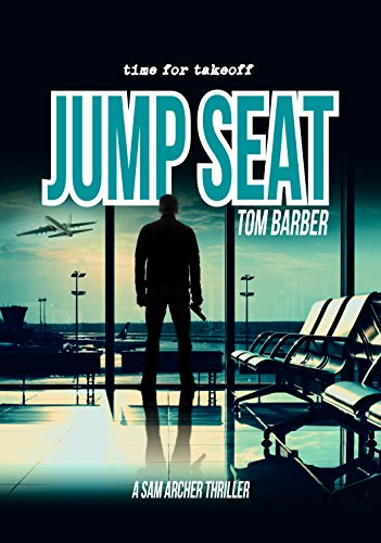 Jump Seat (Sam Archer Book 9) (English Edition)