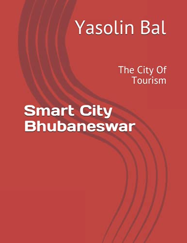 Smart City Bhubaneswar: the city of tourism