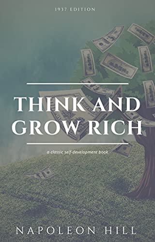 Think and Grow Rich (English Edition)