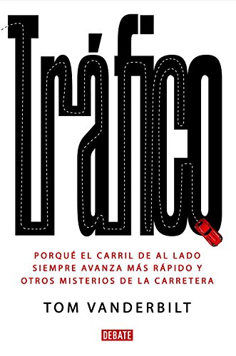 Tráfico: Por qué el carril de al lado siempre avanza más rápido y otros misterios (Sociedad)