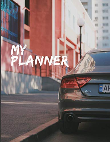 AUDI A7  Undated Weekly  Planner for Men: Custom interior to write in with to do lists, notes, calendar. Perfect gift for any car lovers