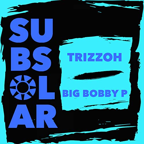 Big Bobby P (Radio Edit)