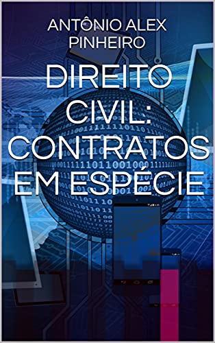 DIREITO CIVIL: CONTRATOS EM ESPÉCIE (Portuguese Edition)