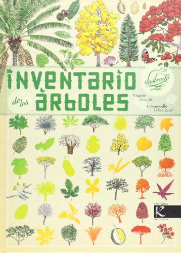 Inventario ilustrado de los árboles (Ciencia - Animales extraordinarios)