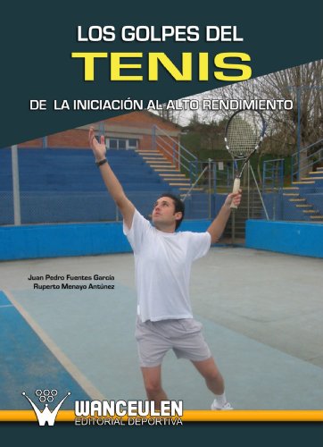 Los Golpes Del Tenis