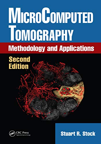 MicroComputed Tomography: Methodology and Applications, Second Edition (English Edition)