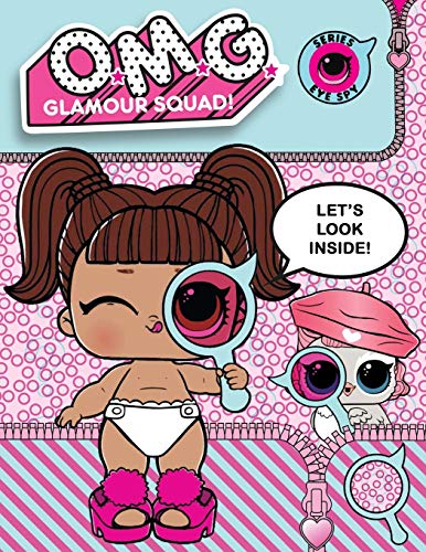 O.M.G. Glamour Squad: Eye Spy Dolls: Coloring Book For Kids (08)