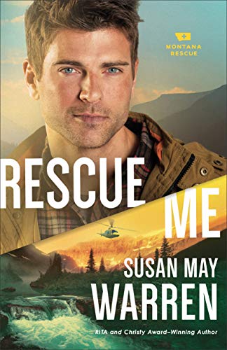 Rescue Me: 2 (Montana Rescue)