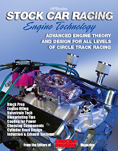 Stock Car Racing Engine TechnologyHP1506: Advanced Engine Theory and Design for All Levels of Circle Track Racing (English Edition)