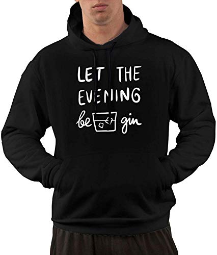 Sudadera con capucha para hombre Let The Evening Be Gin con capucha y bolsillo delantero