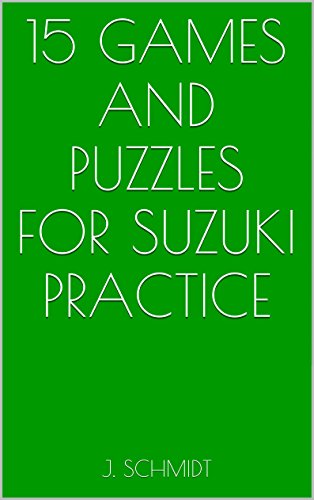 Suzuki Practice Tips: 15 Games and Puzzles (English Edition)