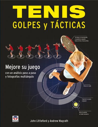 Tenis : golpes y tácticas