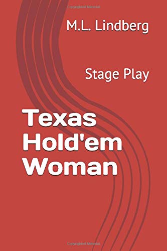 Texas Hold'em Woman: Stage Play (Wayne Davis Series)