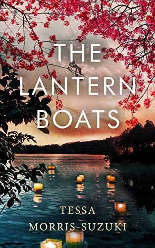 THE LANTERN BOATS an utterly gripping and heart-breaking historical novel set in post-war Japan (Historical Fiction Standalones) (English Edition)