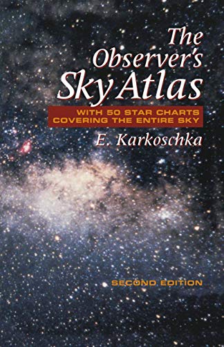 The Observer's Sky Atlas: With 50 Star Charts Covering the Entire Sky