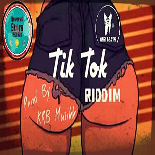 Tik Tok Riddim