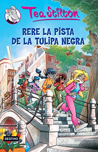 18. Rere la pista de la tulipa negra (TEA STILTON. TAPA DURA Book 26) (Catalan Edition)