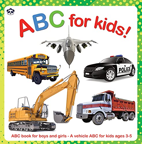 ABC for Kids!: ABC book for boys and girls - A vehicles ABC for kids ages 3-5 (English Edition)