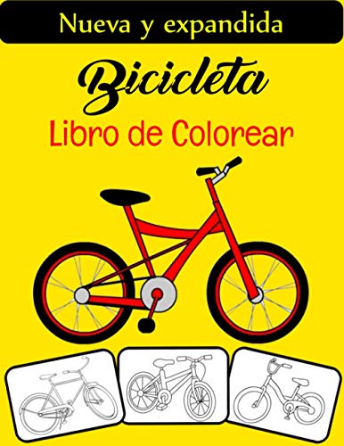 Bicicleta Libro de colorear: El libro para colorear de bicicletas más genial y divertido, perfecto para niños, niñas y adultos que aman la bicicleta.