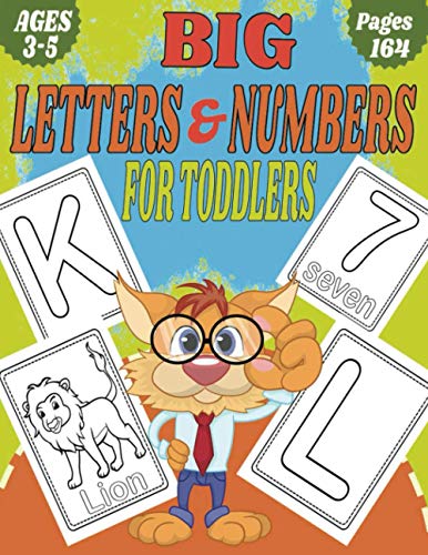 Big Letters & Numbers for Toddlers: Fun with Letters, Numbers, Coloring Animals, Tractor, Cars, Planes