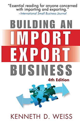 Building an Import/Export Business, Fourth Edition