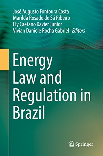 Energy Law and Regulation in Brazil (English Edition)