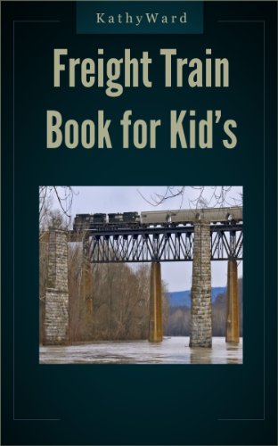 Freight Train Book for Kids With Railroad Signals (English Edition)