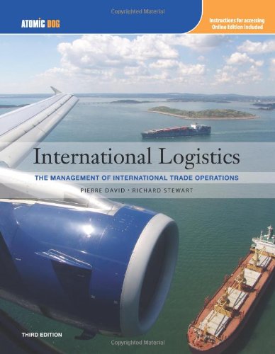 International Logistics: The Management of International Trade Operations