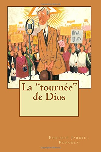 La "tournée" de Dios