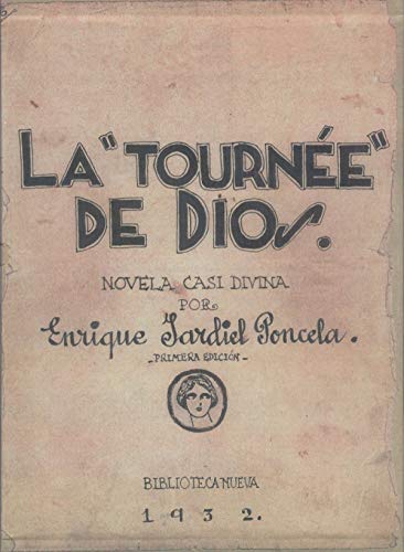 La "Tournée" De Dios. Facsímil Del Manuscrito (Literatura de humor/BN)