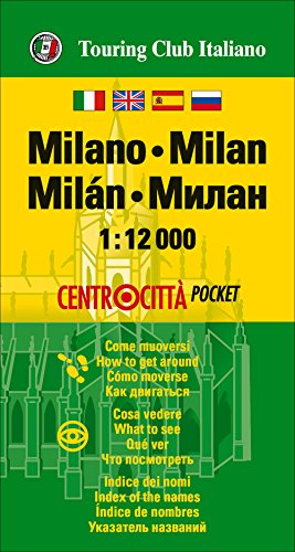 Milán, centrocitta. Plano callejero de bolsillo impermeable. Escala 1:12.000. Touring Club Italiano. (Centrocittà pocket)