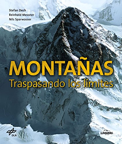 Montañas. Traspasando los límites (Ocio y deportes)