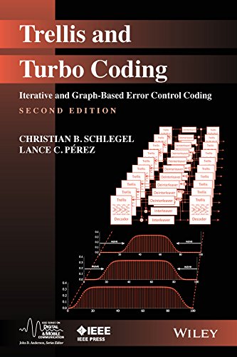 Trellis and Turbo Coding: Iterative and Graph-Based Error Control Coding (IEEE Series on Digital & Mobile Communication Book 25) (English Edition)