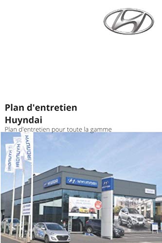 Carnet entretien voiture avec pages préfabriquées. Convient à tous les Hyundai . Accessoire voiture. Entretien auto carnet de bord: Ce carnet permet ... les entretiens de votre véhicule (Hyundai)