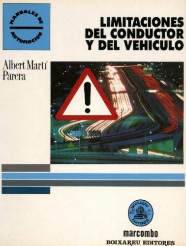 Limitaciónes del conductor y del vehículo (ACCESO RÁPIDO)