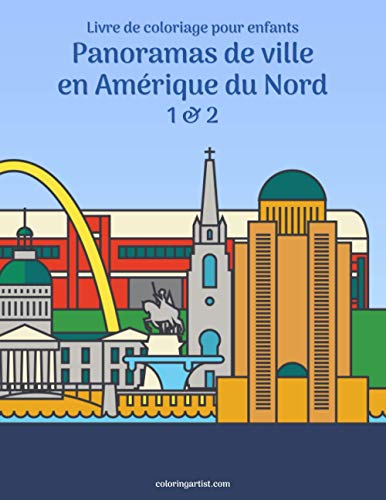 Livre de coloriage pour enfants Panoramas de ville en Amérique du Nord 1 & 2