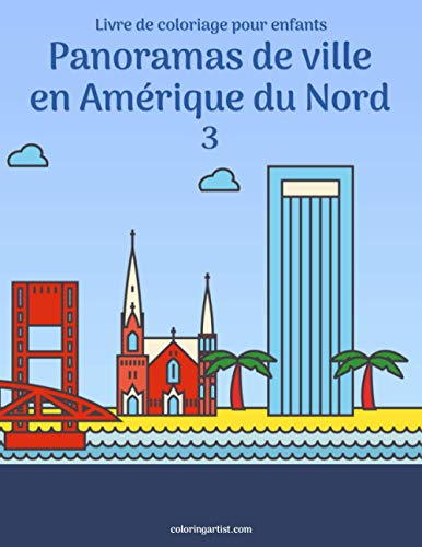 Livre de coloriage pour enfants Panoramas de ville en Amérique du Nord 3