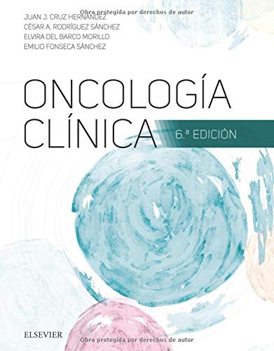 Oncología clínica - 6ª edición