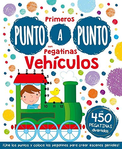 PRIMEROS PUNTO A PUNTO CON PEGATINAS VEHÍCULOS (PRIMEROS PUNTO A PUNTO CON PEGATINAS Nº 4)