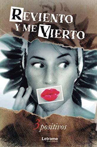 Reviento y me vierto: 01 (Poesía)