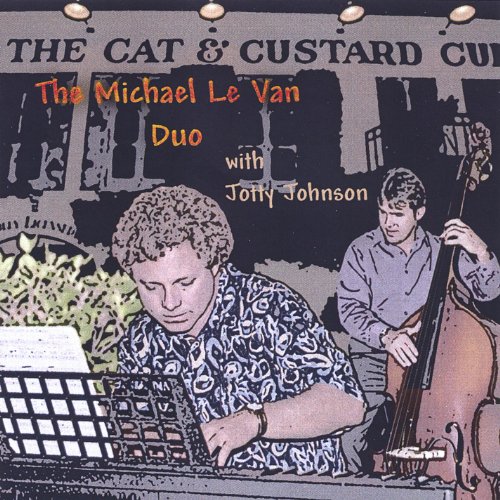 The Michael Le Van Duo With Jotty Johnson